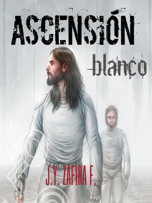 cover image of Ascensión--Blanco